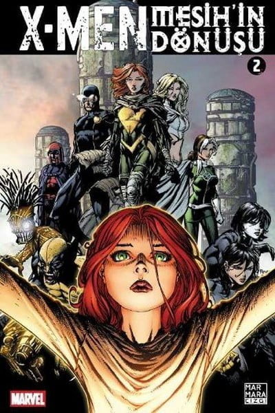 X-Men - Mesih'in Dönüşü 2