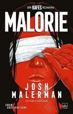 Malorie - Bir Kafes Romanı