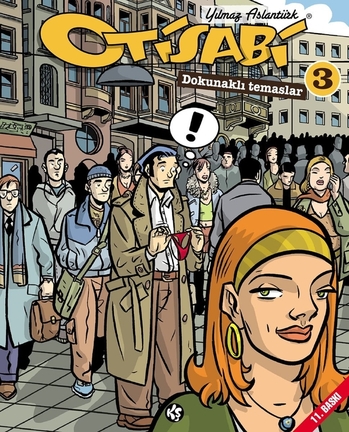Otisabi 3 - Dokunaklı Temaslar | Komikşeyler Yayıncılık | Yılmaz Aslantürk |  |  |  |  | 9786052115084