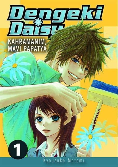 Dengeki Daisy Cilt 1 - Kahramanım