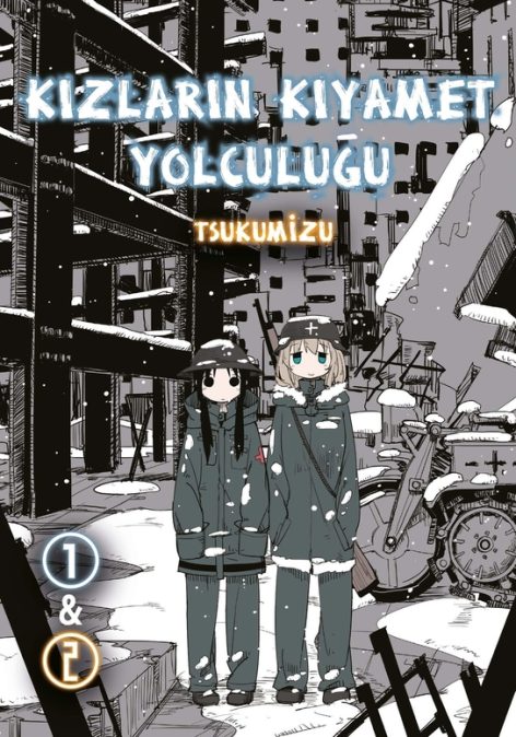 Kızların Kıyamet Yolculuğu Cilt 1&2 | Komikşeyler Yayıncılık | Tsukumizu |  |  |  |  | 9786052115923