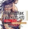 Ragnarok Valkürleri - Tuhaf Öykü Cilt 1 - Lü Bu Fengxian - Uçan General | Komikşeyler Yayıncılık | Takeo Ono |  |  |  |  | 9786057144515