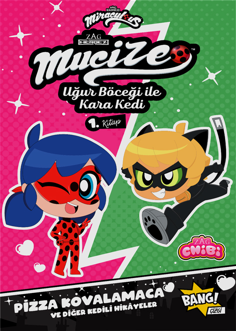 Mucize: Uğur Böceği ile Karakedi Chibi 1. Kitap