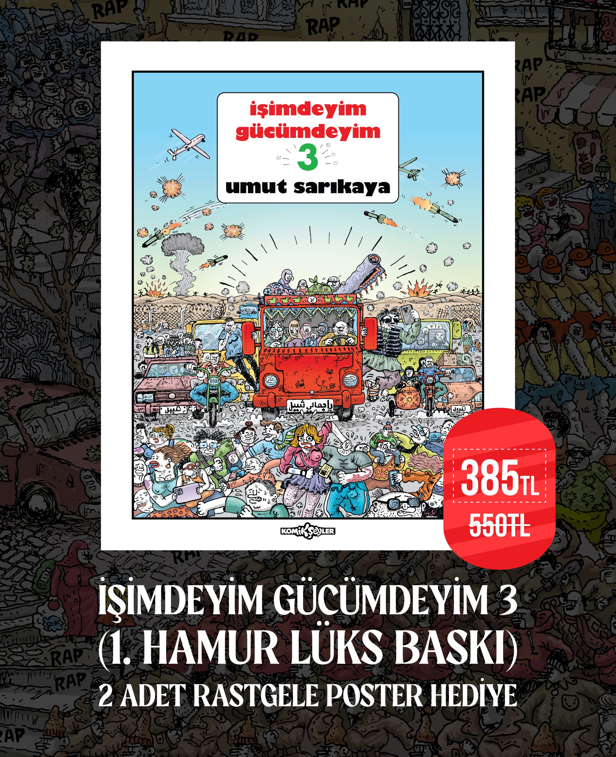İşimdeyim Gücümdeyim 3 (1. Hamur Lüks Baskı)