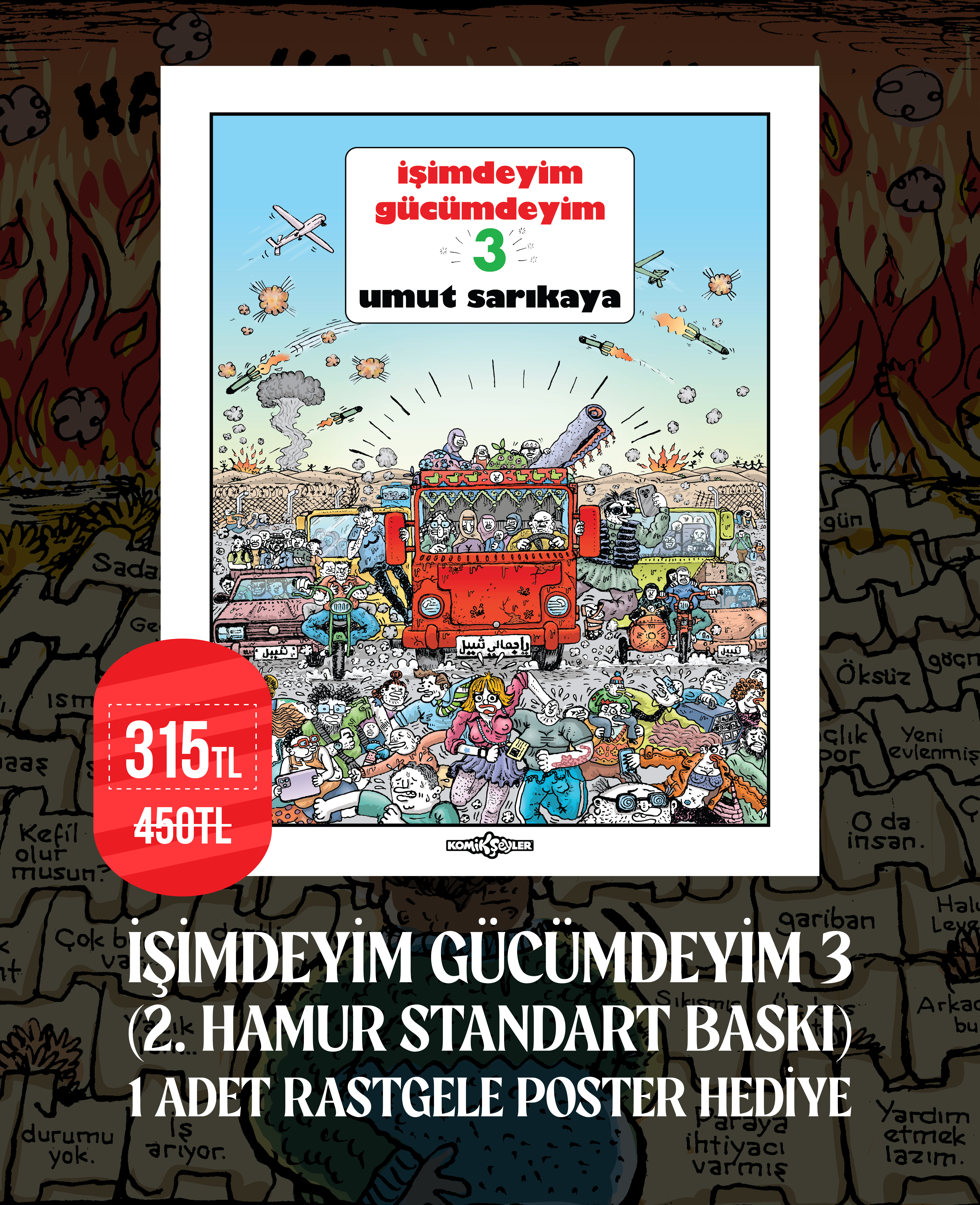 İşimdeyim Gücümdeyim 3 (2. Hamur Standart Baskı)