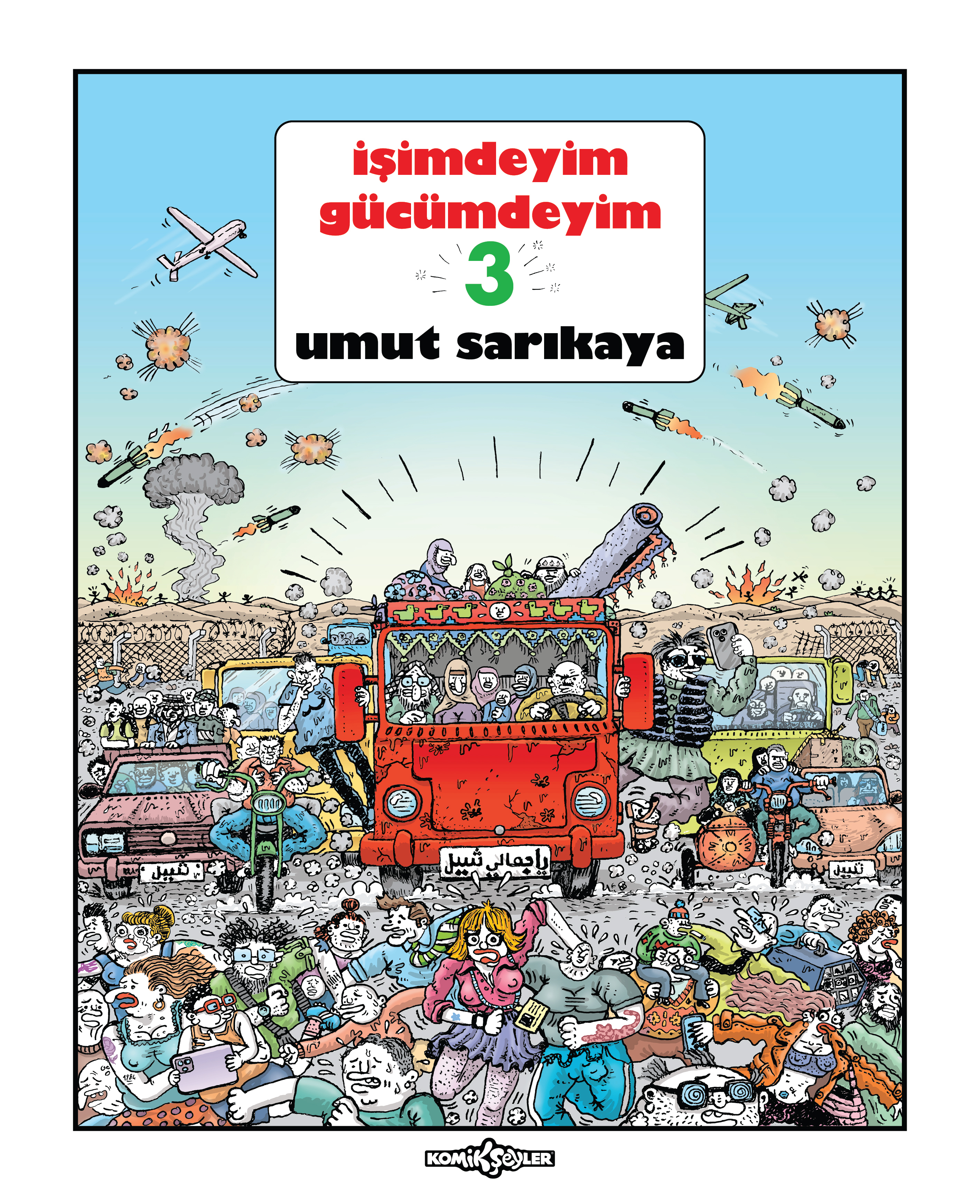 Alternative view of İşimdeyim Gücümdeyim 3 (1. Hamur Lüks Baskı)