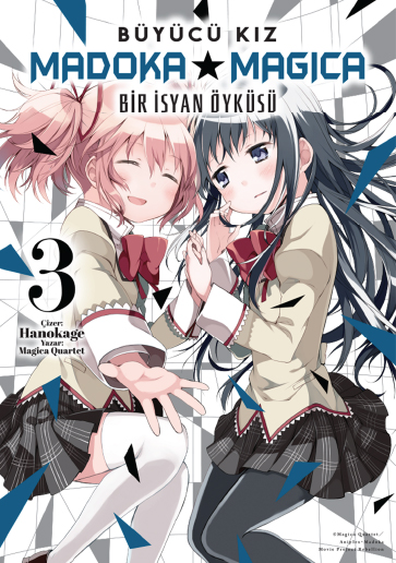 Bir İsyan Öyküsü Cilt 3 - Büyücü Kız Madoka Magica