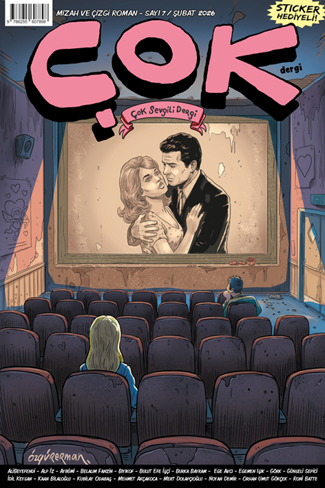 Çok Dergi Sayı 7 – Çok Sevgili Dergi – Şubat 2026
