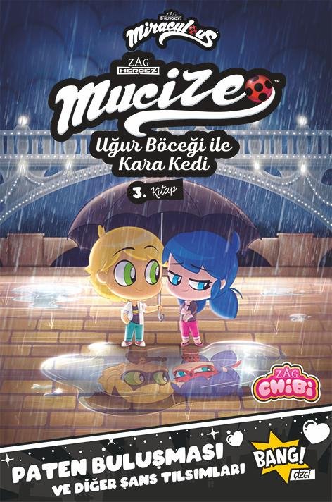 Mucize: Uğur Böceği ile Kara Kedi Chibi 3. Kitap