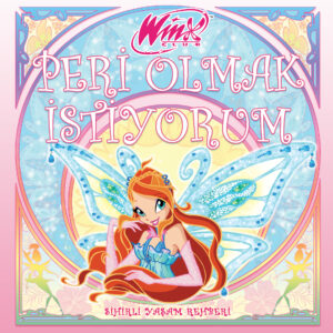 Winx Club: Peri Olmak İstiyorum