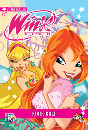 Winx Club Süper Periler 5: Kırık Kalp